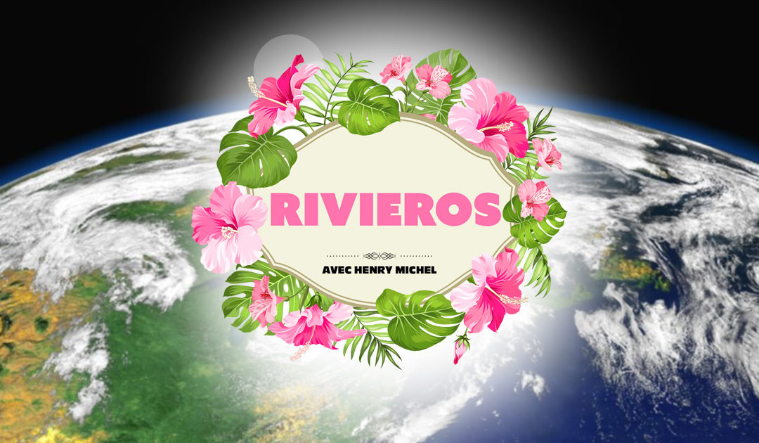 Hors-Série Rivieros #1 – Les Expats